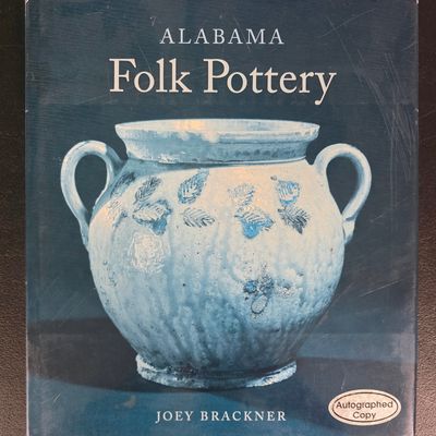 Sale Photo Thumbnail #11: Alabama Folk Pottery Book (Autographed Copy)