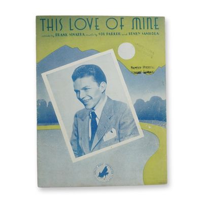 Frank Sinatra This Love of Mine Sheet Music, 1941
