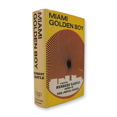Miami Golden Boy by Herbert Kastle, First Printing