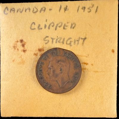 1951 CA 1 Cent George VI Straight Clip Mint Error