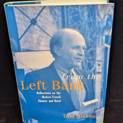 Tom Bishop Autographed From The Left Bank Hardcover