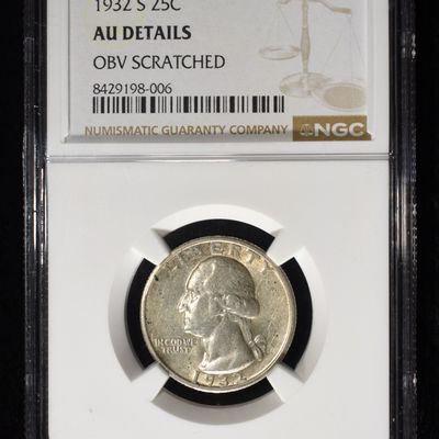 1932-S WASHINGTON 25C NGC AU DETAILS OBV SCRATCHED