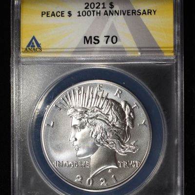 2021 PEACE DOLLAR ANACS MS70 100TH ANNIVERSARY