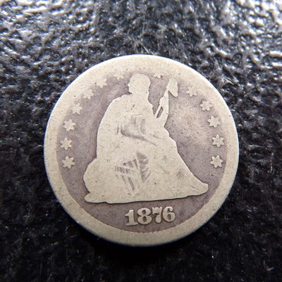 1876 SEATED LIBERTY SILVER QUARTER