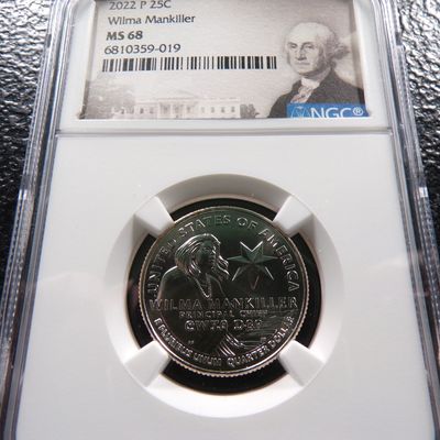 2022-P NGC MS68 WILMA MANKILLER QUARTER