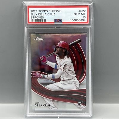 2024 Topps Chrome Elly De La Cruz Strokes RC #S22 PSA Gem Mint 10