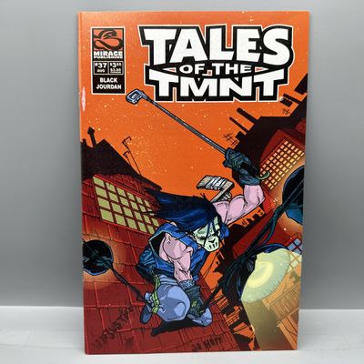 Mirage Publishing Tales of the TMNT #37 (2007) - First printing - Includes The Changing of the Guard editorial - Black Jourdan and Eric...