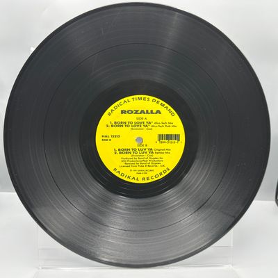 1991 Radikal Records Rozalla "Born To Luv Ya" Single Vinyl Record - HAL 12215