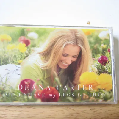 Deana Carter "Did I Shave My Legs For This?" Cassette Tape
