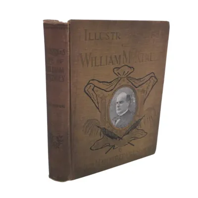 Sale Photo Thumbnail #312: 3 ANTIQUE VOLUMES OF WILLIAM MCKINLEY BIOGRAPHIES
