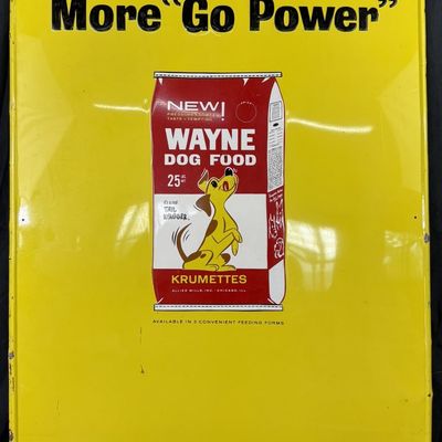 Sale Photo Thumbnail #482: More "Go Power" New Wayne Dog Food SST Tin Embossed Sign
