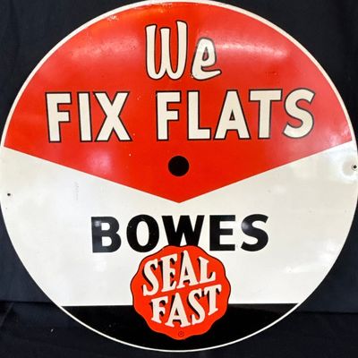 Sale Photo Thumbnail #115: Bowes Seal Fast We Fix Flats SST Metal Tire Insert Sign