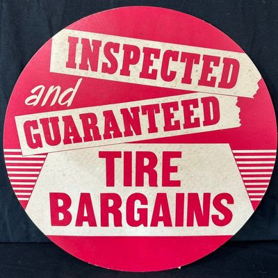 Sale Photo Thumbnail #98: Inspected Guaranteed Tire Bargain Cardboard Tire Insert Sign