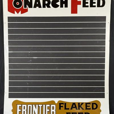 Sale Photo Thumbnail #462: Monarch Feed Frontier Flaked SST Tin Chalkboard Farm Sign