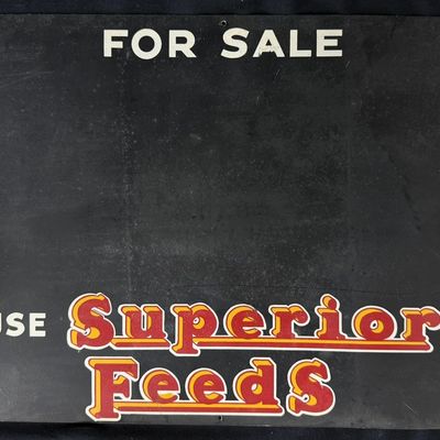 Sale Photo Thumbnail #447: For Sale Use Superior Feeds SST Tin Painted Metal Farm Sign