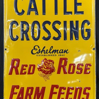 Sale Photo Thumbnail #368: Cattle Crossing Red Rose Farm Feeds Eshelman Embossed Sign
