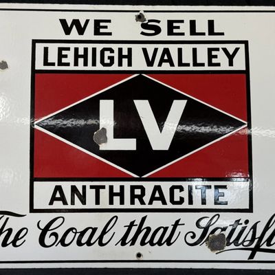 Sale Photo Thumbnail #354: We Sell Lehigh Valley Anthracite SSP Porcelain Coal Sign