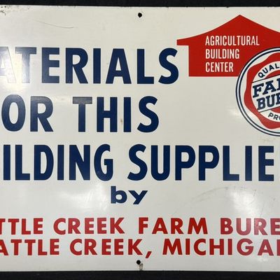 Sale Photo Thumbnail #362: Farm Bureau Battle Creek Michigan SST Painted Metal Sign
