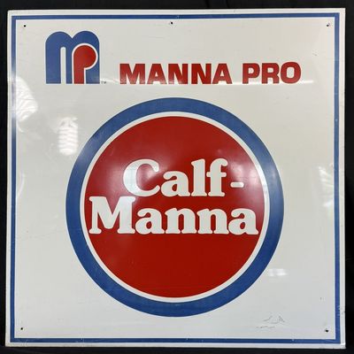Sale Photo Thumbnail #346: Calf Manna Pro SST Painted Metal Farm Feed Advertising Sign