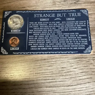 Strange But True Kennedy Lincoln 