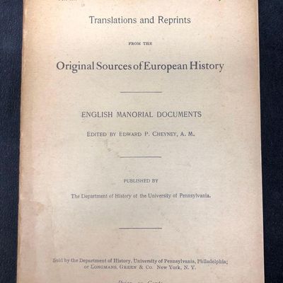 1903 "English Manorial Documents" Edited by Edward P. Cheyney, A.M.