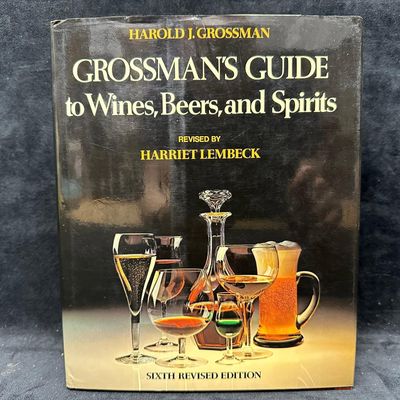 Grossman's Guide to Wines Beers and Spirits Hardcover Signed Harriet Lembeck Personalized Letter