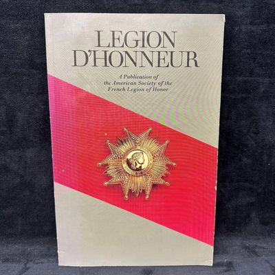 Legion D’Honneur Magazine Volume 64 American Society of the French Legion of Honor 1994 Book