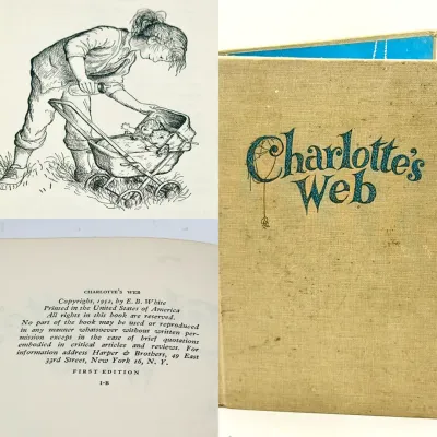 First Edition Charlotte’s Web By E.B. White Pictures By Garth Williams