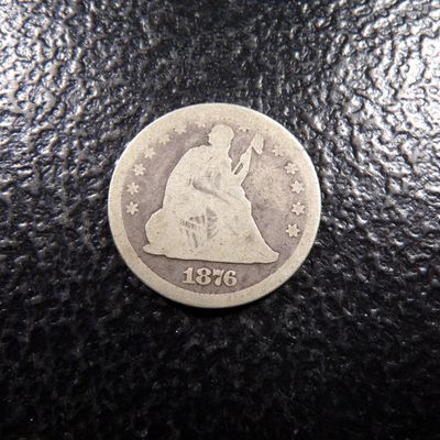 1876 SEATED LIBERTY SILVER QUARTER