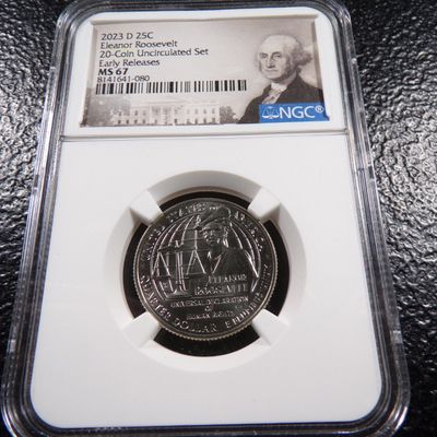 2023-D NGC MS67 ELEANOR ROOSEVELT EARLY RELEASES QUARTER