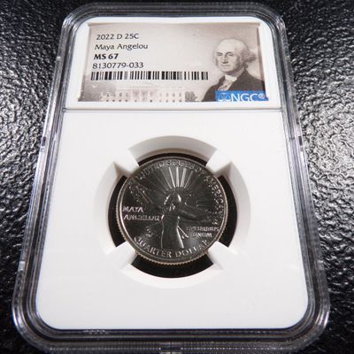2022-D NGC MS67 MAYA ANGELOU QUARTER