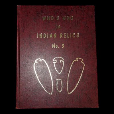 Sale Photo Thumbnail #239: Who's Who in Indian Relics No. 3, Ex. Herb Mangold Collection
