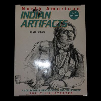 Sale Photo Thumbnail #242: North American Indian Artifacts, 5th Edition by Lar Hothem, Ex. Herb Mangold Collection