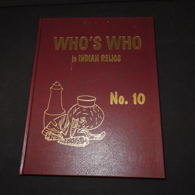 Sale Photo Thumbnail #617: WHO'S WHO IN INDIAN RELICS No. 10 BOOK