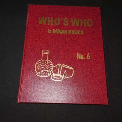 Sale Photo Thumbnail #620: WHO'S WHO IN INDIAN RELICS No. 6 BOOK