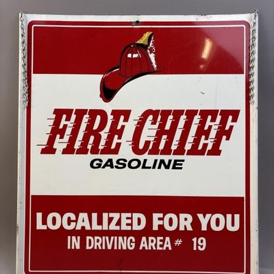 Fire Chief Gasoline Localized For You DST #19 Sign