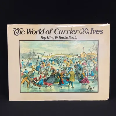 The World Of Currier & Ives Hardback Book