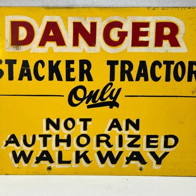 Hand-Painted Stacker Tractor Sign