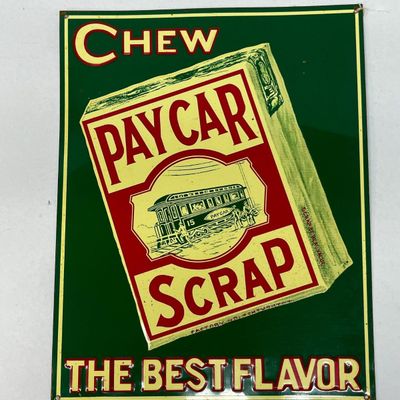 Pay Car Scrap Tobacco Embossed Tin Sign
