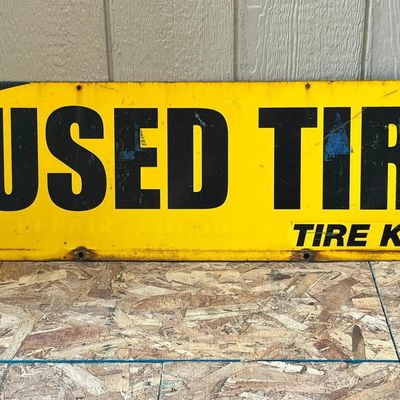 Tire Kingdom Metal Used Tires Sign