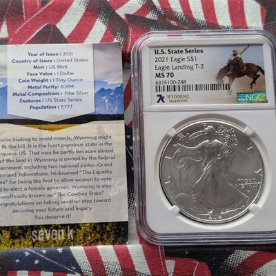 Sale Photo Thumbnail #272: 2021 American Silver Eagle 1 Troy Oz. .999 Silver, T-2 Eagle Landing NGC MS70 - U.S. State Series, Wyoming - State 26 of 50
