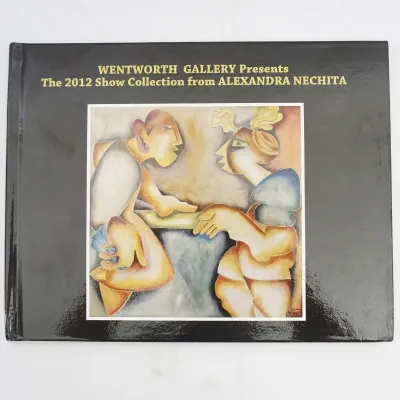 Signed Copy - Wentworth Gallery Presents The 2012 Show Collection, Alexandra Nechita