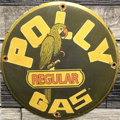 Sale Photo Thumbnail #40: Polly Regular Gas Porcelain Sign