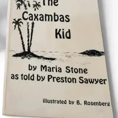 1987 First Edition The Caxambas Kid – Signed Maria Stone & Preston Sawyer