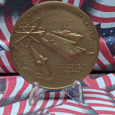 Sale Photo Thumbnail #45: Birth of the U.S. Navy October 13, 1775 - Bicentennial U.S. Navy 1975 Vintage Bronze Medal w/ Stand