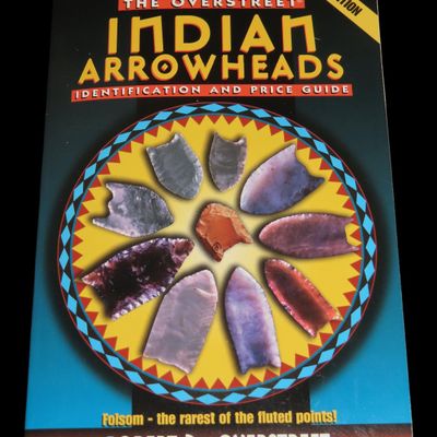 Sale Photo Thumbnail #302: The Overstreet Indian Arrowheads Identification and Price Guide, 6th Edition, "Folsom: The Rarest of the Fluted Points" by Robert M. Overstreet