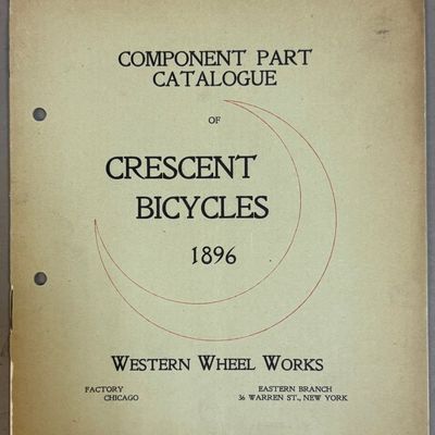 1896 Crescent Bicycles Western Wheel Works Catalog