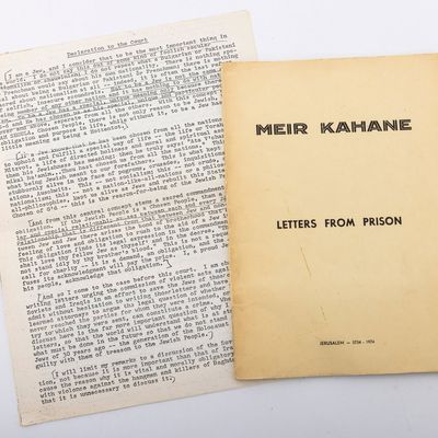 RABBI MEIR KAHANE: LETTERS FROM PRISON AND SPEECH TO THE COURT