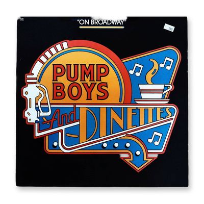 Pump Boys and Dinettes On Broadway Original Cast Album Vinyl LP CBS Records
