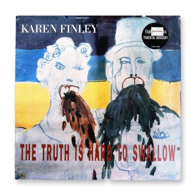 Karen Finley The Truth Is Hard To Swallow Album Sleeve